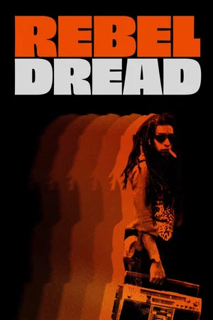 Постер: Rebel Dread