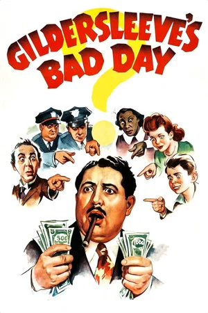 Постер: Gildersleeve's Bad Day