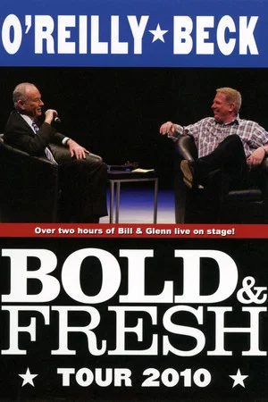 Постер: Bold & Fresh Tour 2010