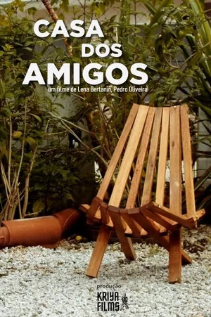 Постер: Casa dos Amigos
