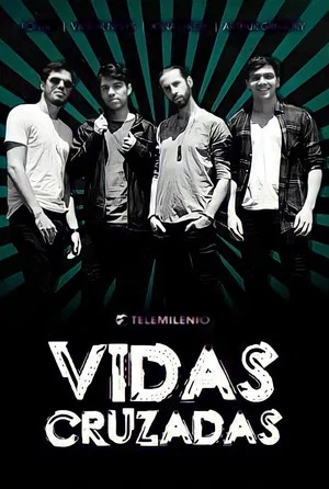 Постер: Vidas Cruzadas