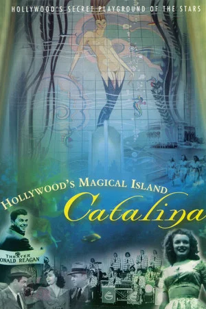Постер: Hollywood's Magical Island: Catalina