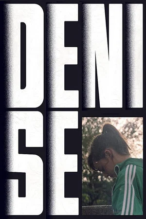 Постер: Denise