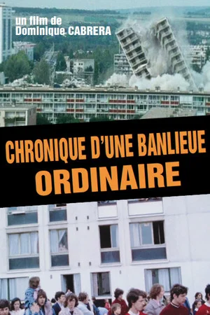 Постер: Chronicle of an Ordinary Suburb