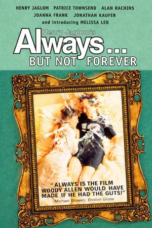 Постер: Always … But Not Forever