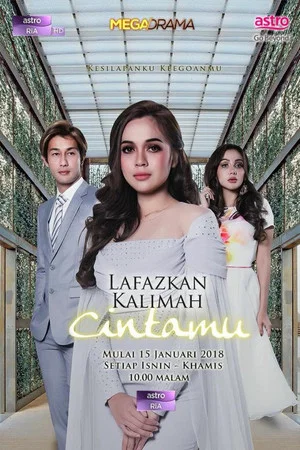 Постер: Lafazkan Kalimah Cintamu