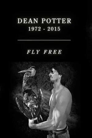 Постер: Dean Potter Tribute - Fly Free