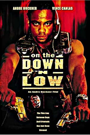 Постер: On the Down 'n Low