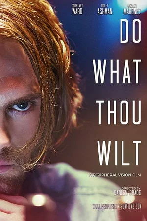 Постер: Do What Thou Wilt
