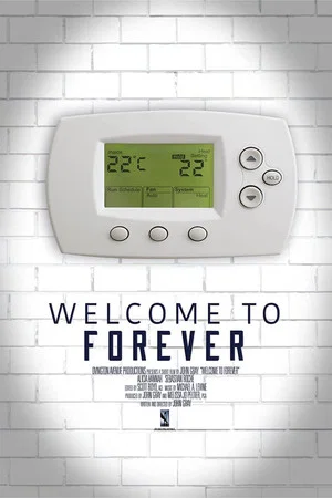Постер: Welcome to Forever
