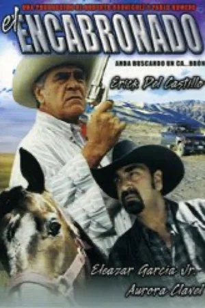 Постер: El encabronado