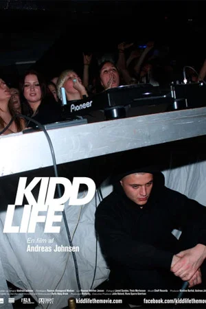 Постер: Kidd Life