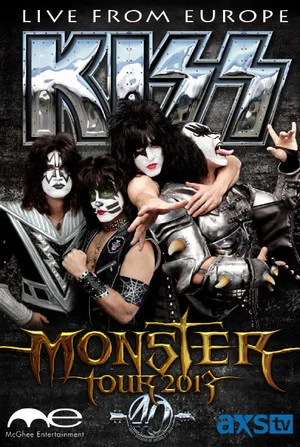Постер: The Kiss Monster World Tour: Live from Europe