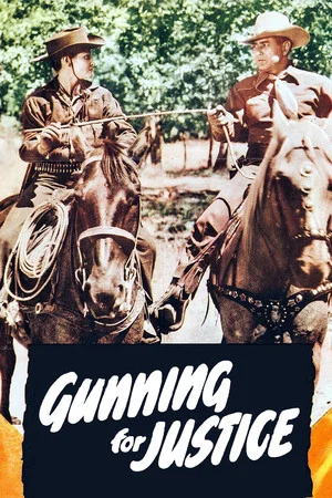 Постер: Gunning for Justice