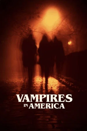 Постер: Vampires in America