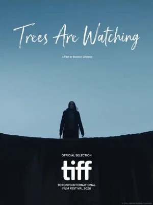 Постер: Trees are Watching
