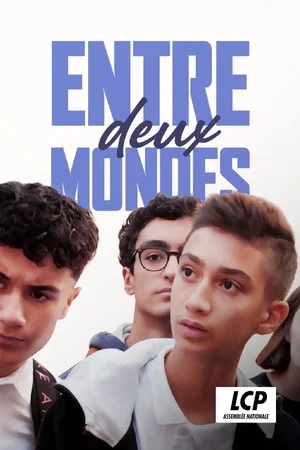 Постер: Entre deux mondes