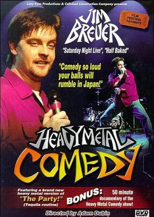 Постер: Jim Breuer: Heavy Metal Comedy
