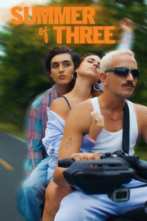 Постер: Summer of Three