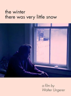Постер: The Winter There Was Very Little Snow
