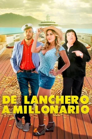 Постер: De lanchero a millonario
