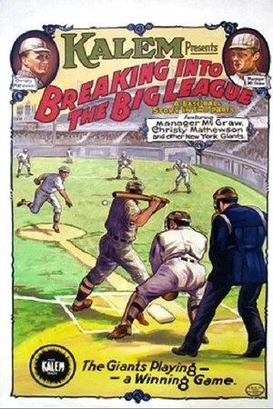 Постер: Breaking Into the Big League