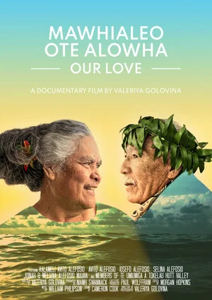 Постер: Mawhialeo Ote Alowha / Our Love