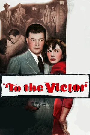 Постер: To the Victor