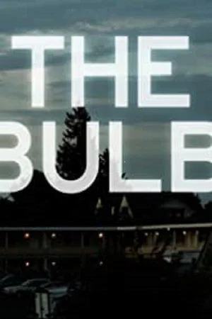 Постер: The Bulb