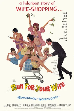 Постер: Run for Your Wife