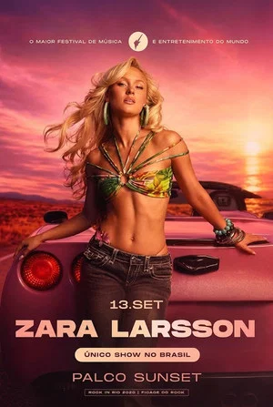 Постер: Zara Larsson - Rock In Rio 2026