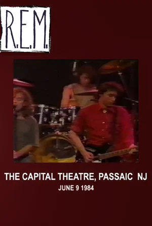 Постер: R.E.M.: Live at The Capitol Theater