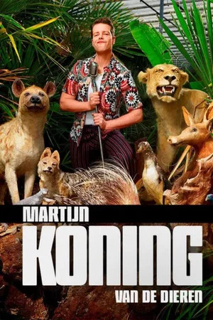 Постер: Martijn Koning: Koning van de Dieren