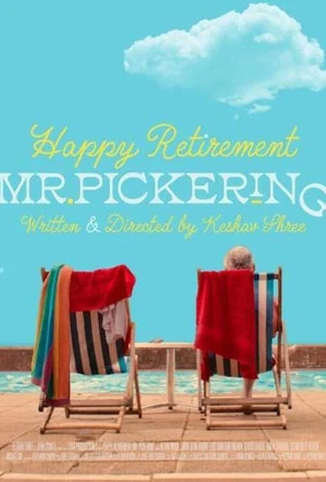 Постер: Happy Retirement Mr. Pickering