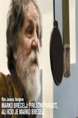 Постер: The Elderly Parasite or Who Is Marko Brecelj?