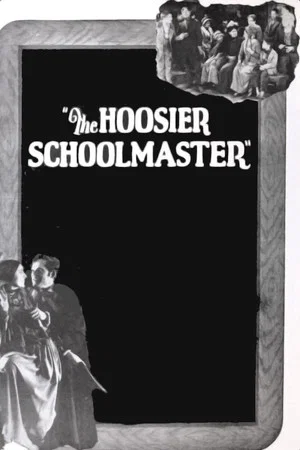 Постер: The Hoosier Schoolmaster