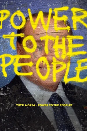 Постер: Tutti a casa - Power to the People?