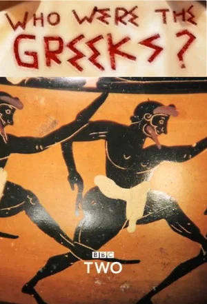 Постер: Who Were the Greeks?