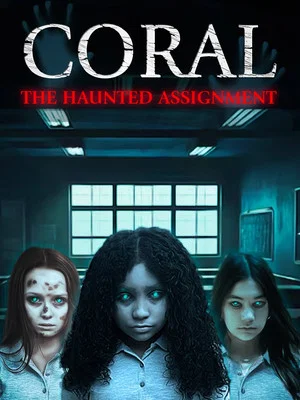 Постер: Coral: The Haunted Assignment
