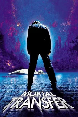 Постер: Mortal Transfer