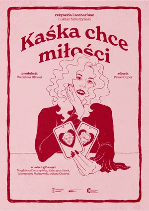 Постер: Kaśka chce miłości