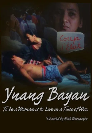 Постер: Ynang-Bayan: To be a Woman is to Live at a Time of War