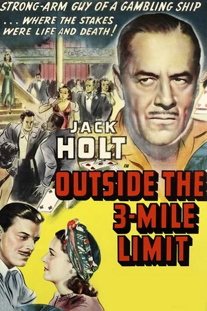 Постер: Outside the Three-Mile Limit
