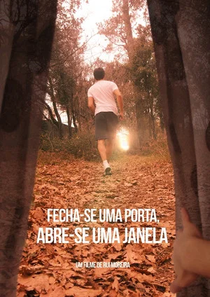 Постер: Fecha-se Uma Porta, Abre-se Uma Janela