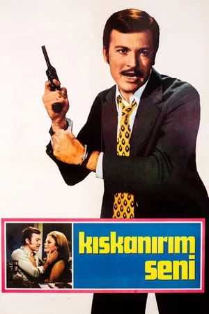 Постер: Kıskanırım Seni