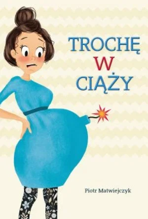 Постер: Trochę w ciąży