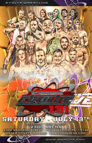 Постер: EVOLVE 131-- 10th Anniversary