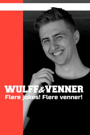 Постер: Nikolaj Wulff: Wulff og venner