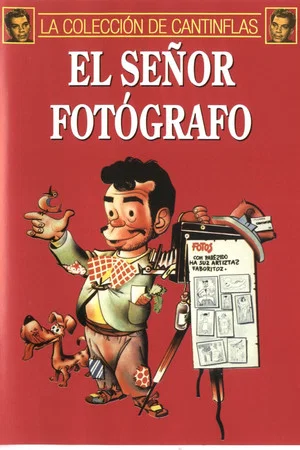 Постер: El señor fotógrafo