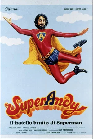 Постер: SuperAndy - Il fratello brutto di Superman